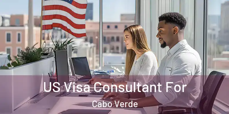 US Visa Consultant For Cabo Verde